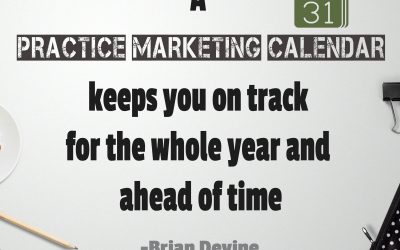 Do You Have Your Practice Marketing Calendar?