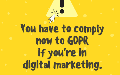 Practice Marketing: Are You GDPR Compliant? Do You Need To Be?
