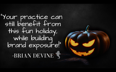 Are You Using Halloween To Build Your Practice?